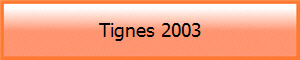 Tignes 2003
