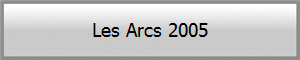 Les Arcs 2005
