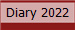 Diary 2022