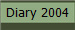 Diary 2004