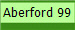 Aberford 99